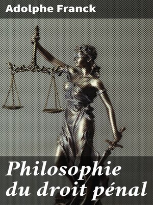 cover image of Philosophie du droit pénal